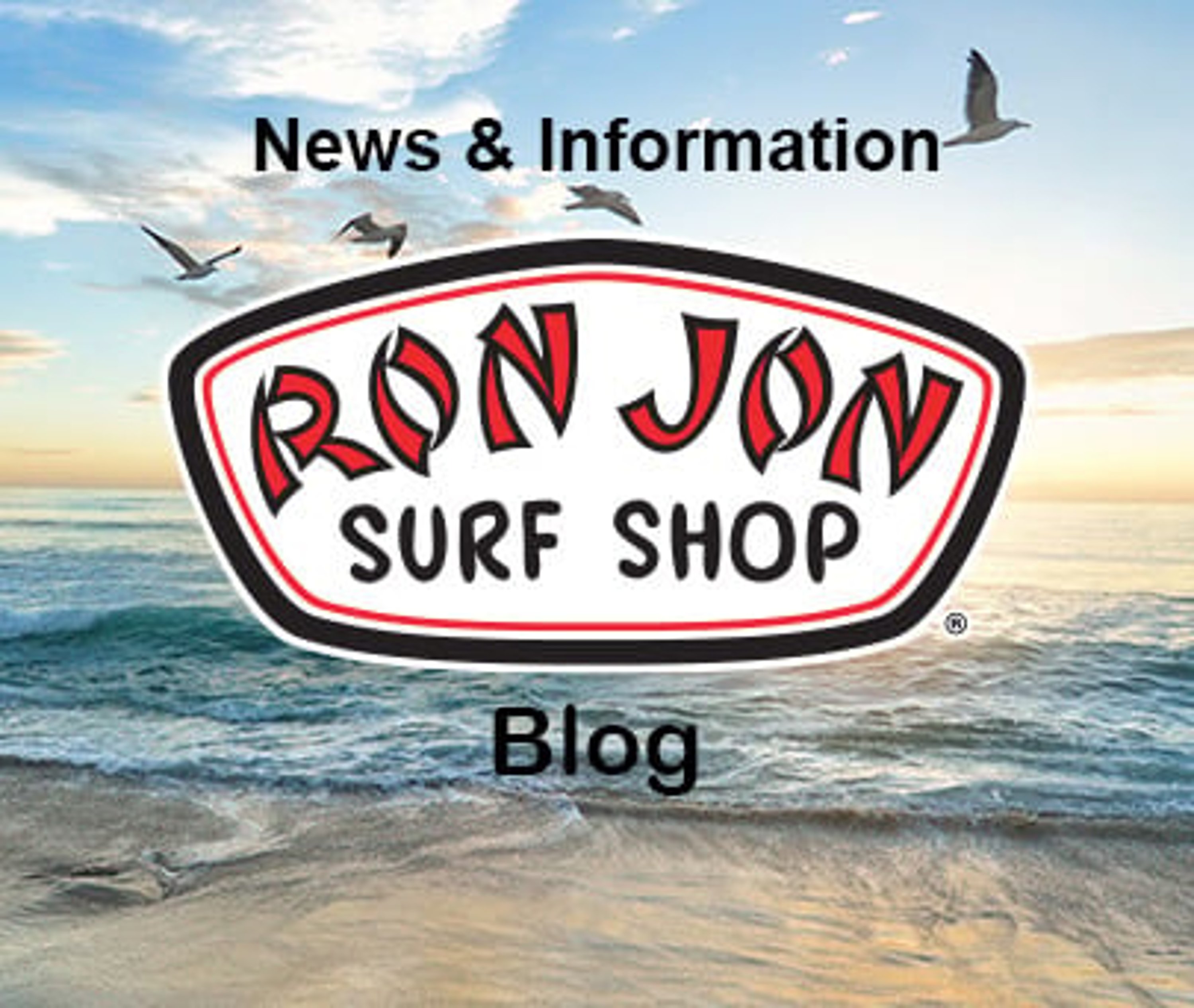 News and Information - Ron Jon Surf Shop Blog
